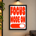 Focus Mode ON